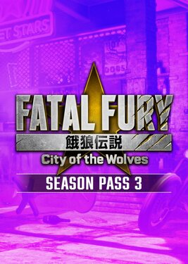 FATAL FURY: City of the Wolves - Season Pass 3 постер (cover)