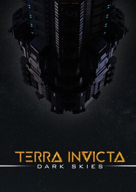 Terra Invicta - Dark Skies poster (cover)