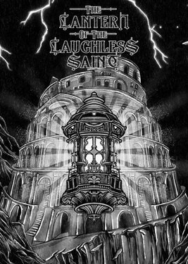 The Lantern of the Laughless Saint