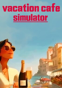 Vacation Cafe Simulator
