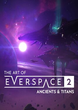 The Art of EVERSPACE 2 - Ancients & Titans