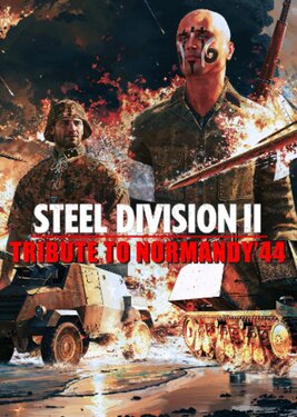 Steel Division 2 - Tribute to Normandy '44