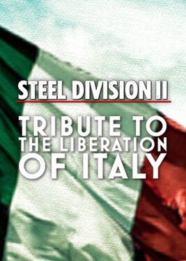 Steel Division 2 - Tribute to the Liberation of Italy poster (cover)