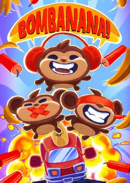 BOMBANANA! poster (cover)
