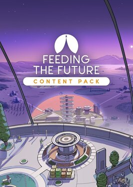 Surviving Mars: Relaunched - Feeding the Future poster (cover)