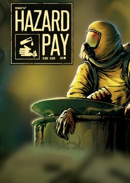 Hazard Pay