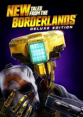 New Tales from the Borderlands - Deluxe Edition