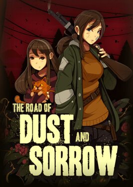 The Road of Dust and Sorrow