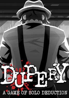 Dupery: A Game of Solo Deduction