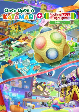 Once Upon A KATAMARI - Rolling Live Highlights Edition