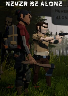Never Be Alone poster (cover)