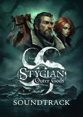 Stygian: Outer Gods - Soundtrack