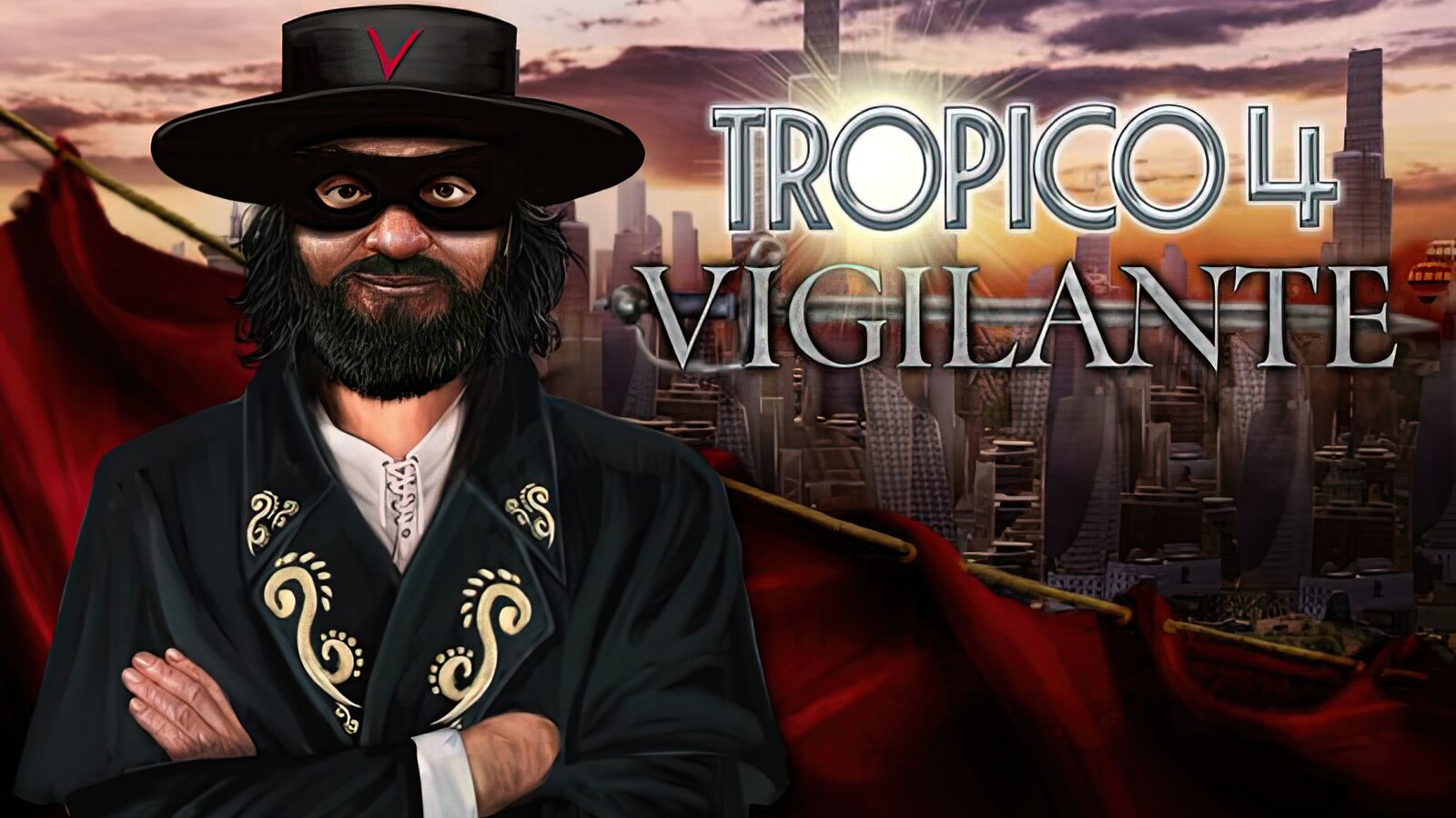 Tropico 4 - Vigilante