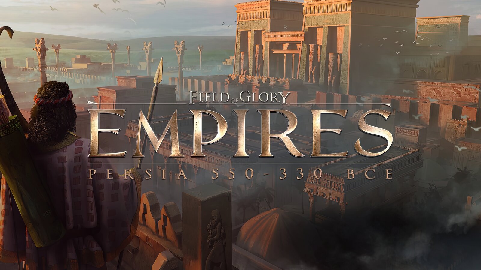 Field of Glory: Empires - Persia 550 - 330 BCE