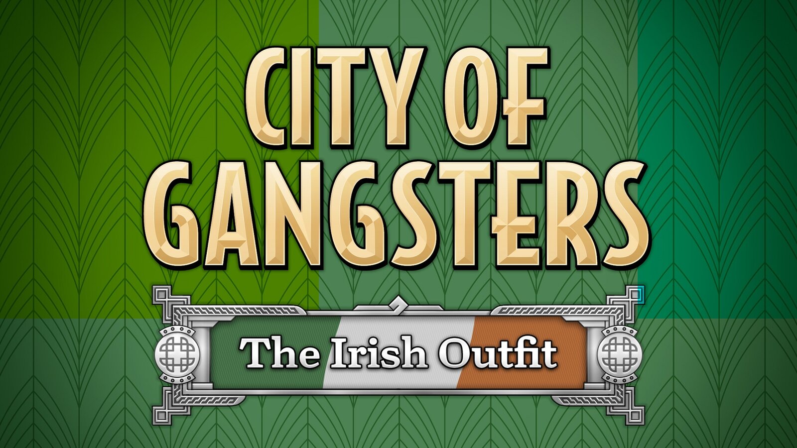 City of Gangsters: The Irish Outfit