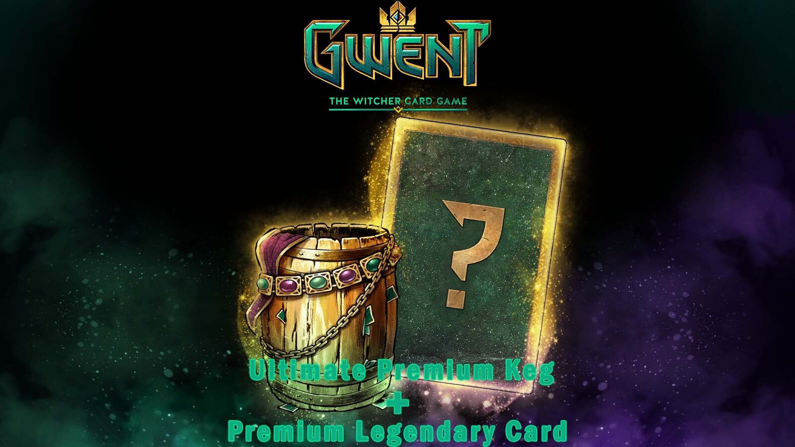 Gwent - Ultimate Premium Keg + Premium Legendary Card