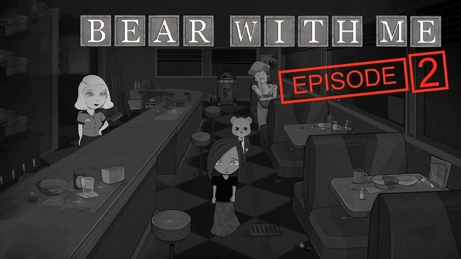 Bear With Me - Episode 2