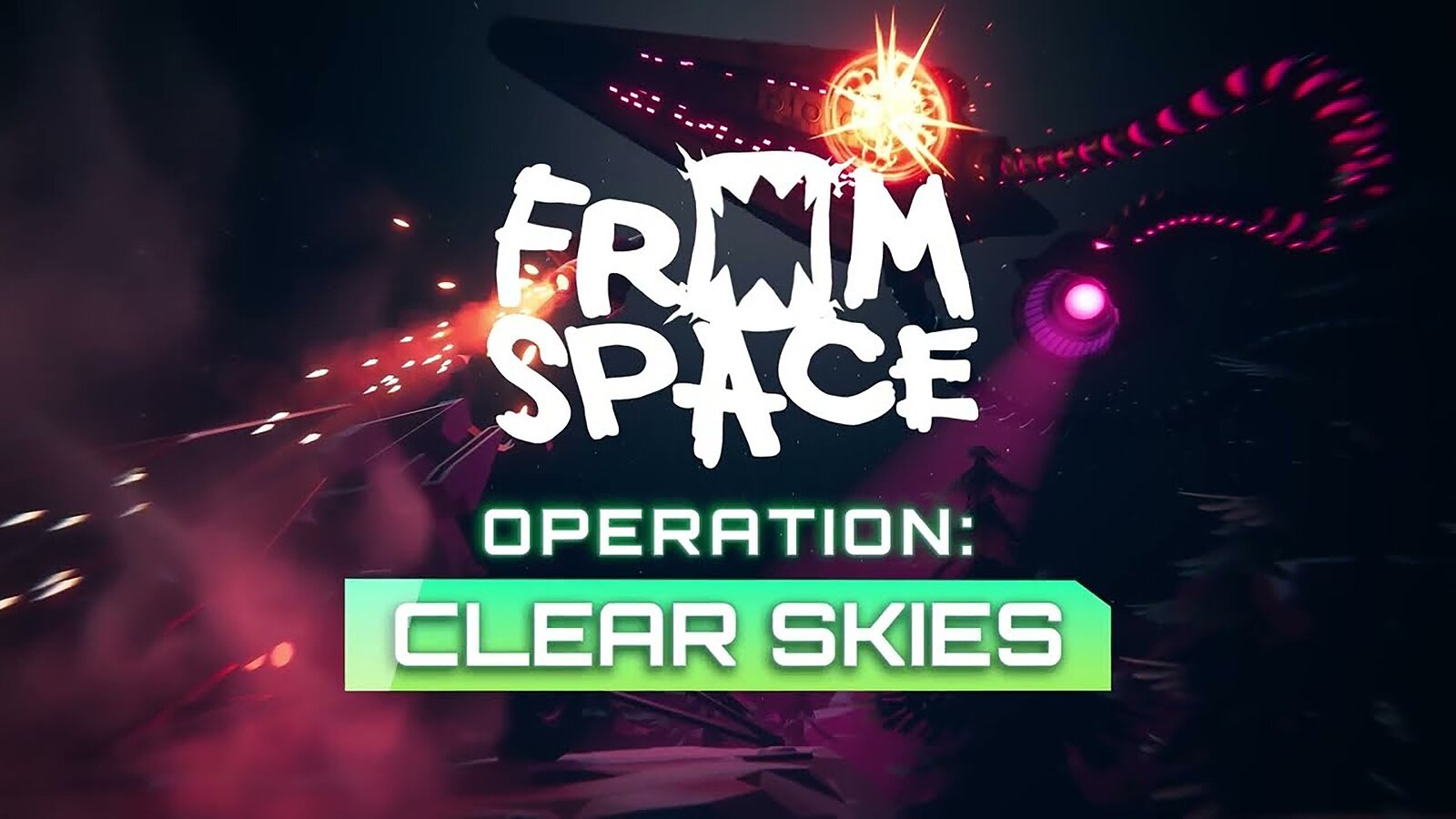 From Space - Operation Clear Skies