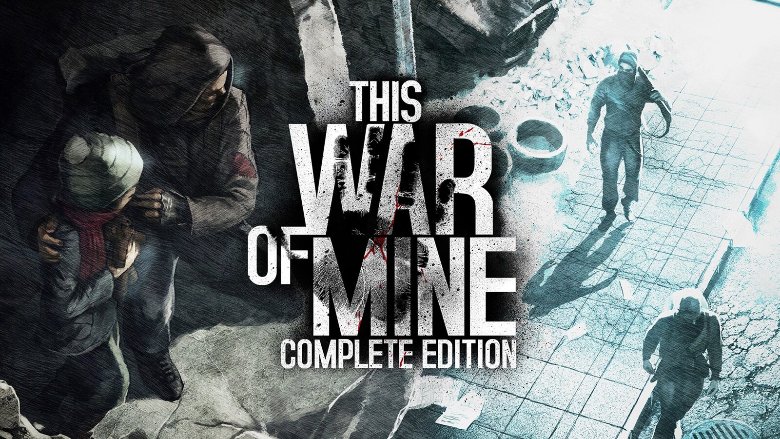 This War of Mine - Complete Edition