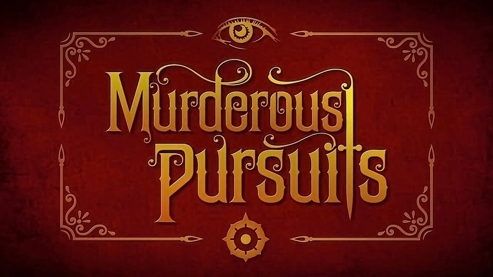 Murderous Pursuits - Deluxe Edition