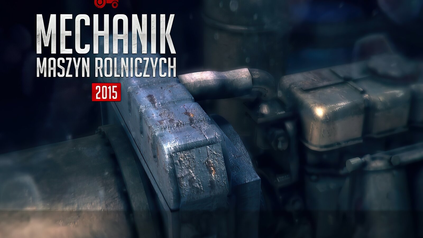 Mechanik Maszyn Rolniczych 2015