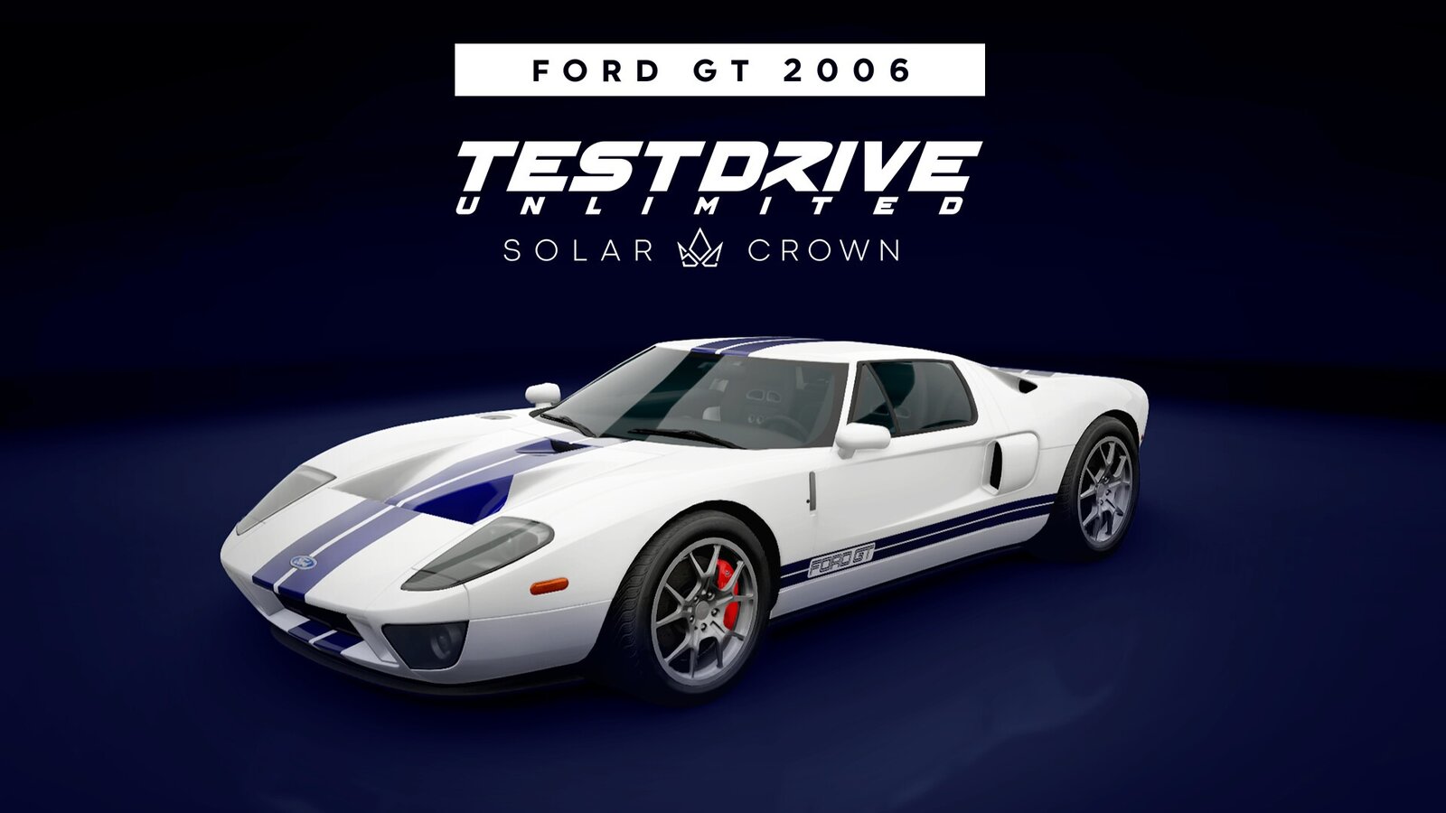 Test Drive Unlimited Solar Crown - Ford GT 2006