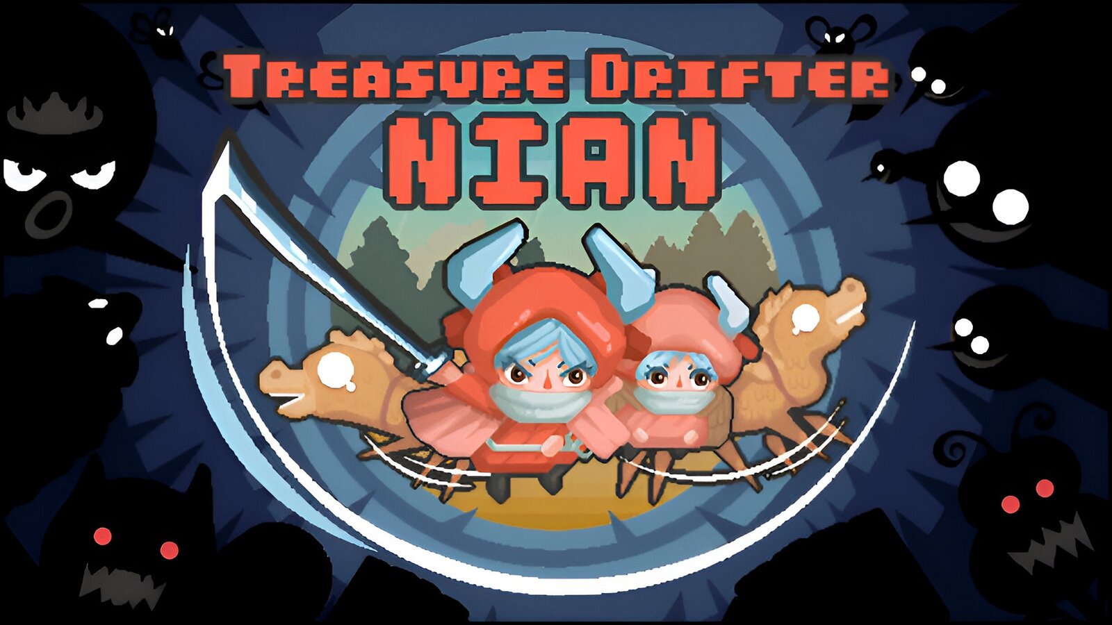 Treasure Drifter: Nian