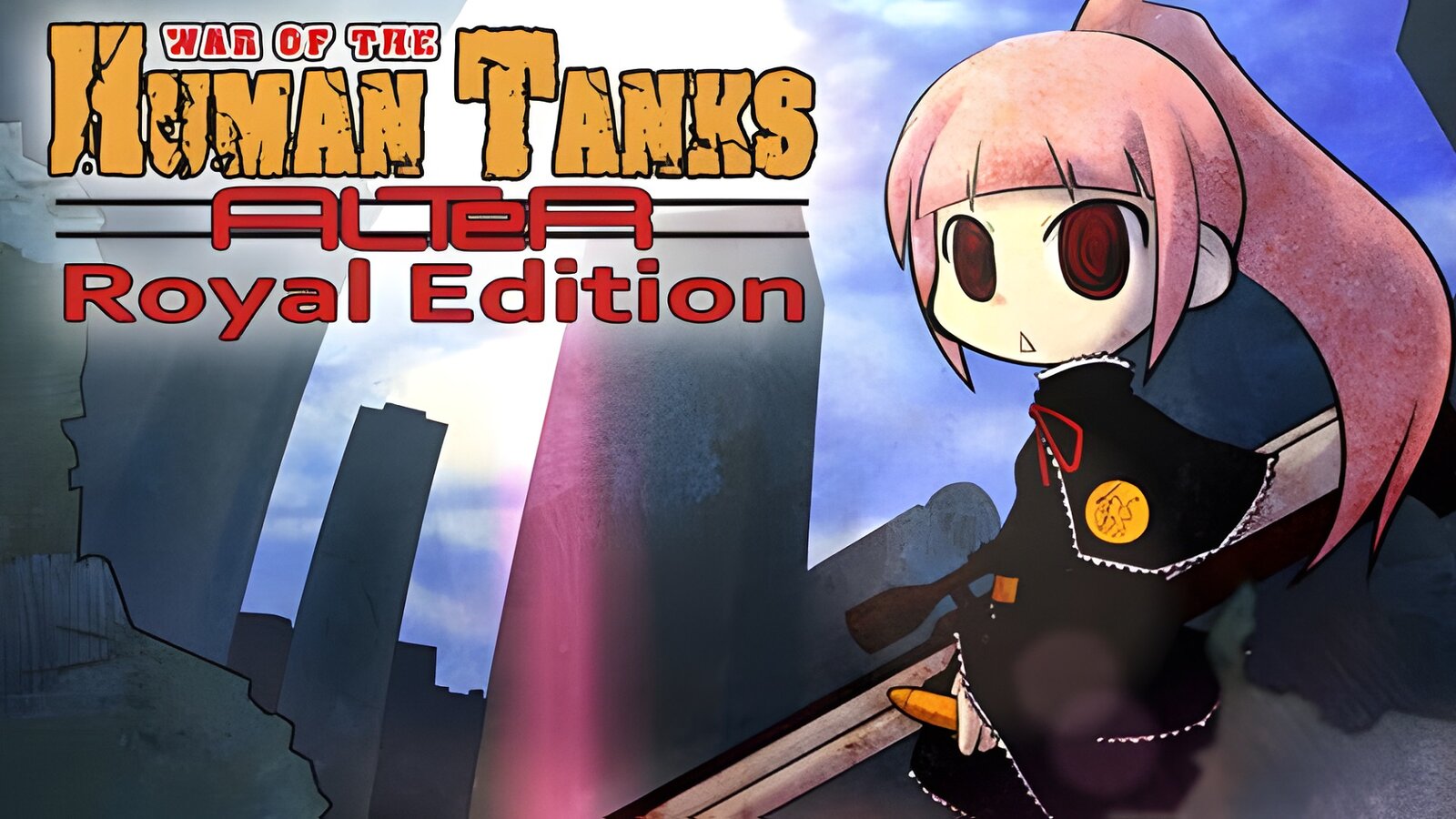 War of the Human Tanks: ALTeR - Royal Edition