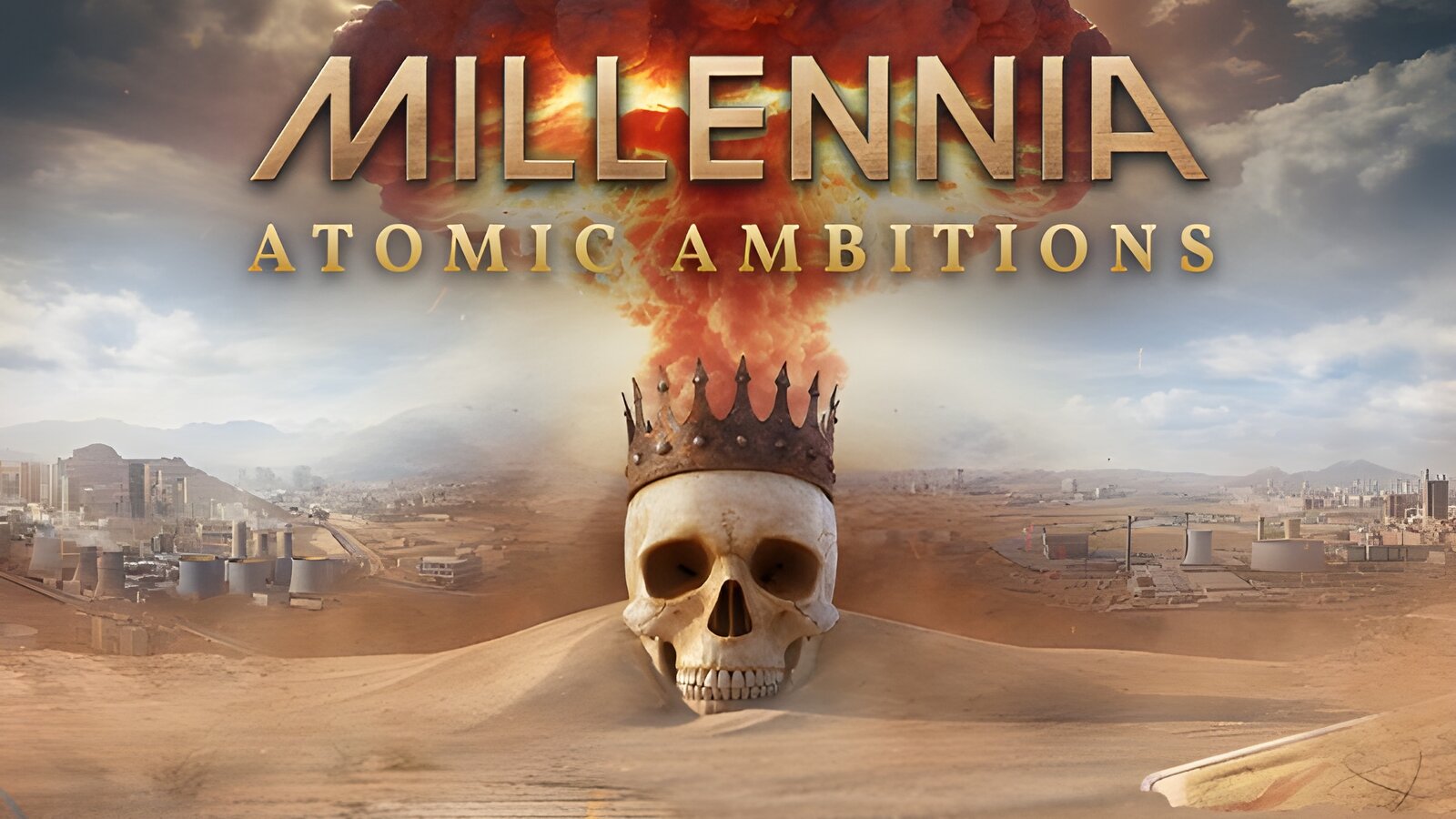 Millennia: Atomic Ambitions