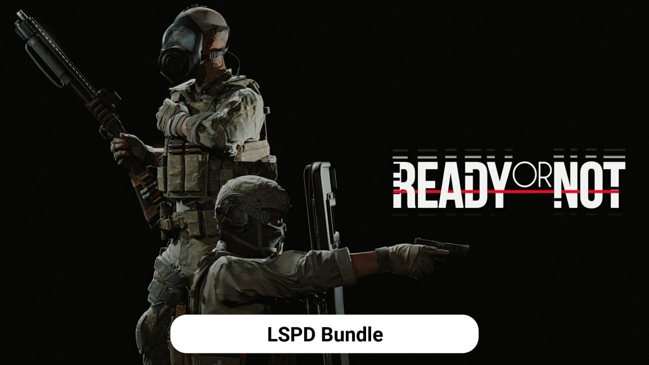 Ready or Not: LSPD Bundle