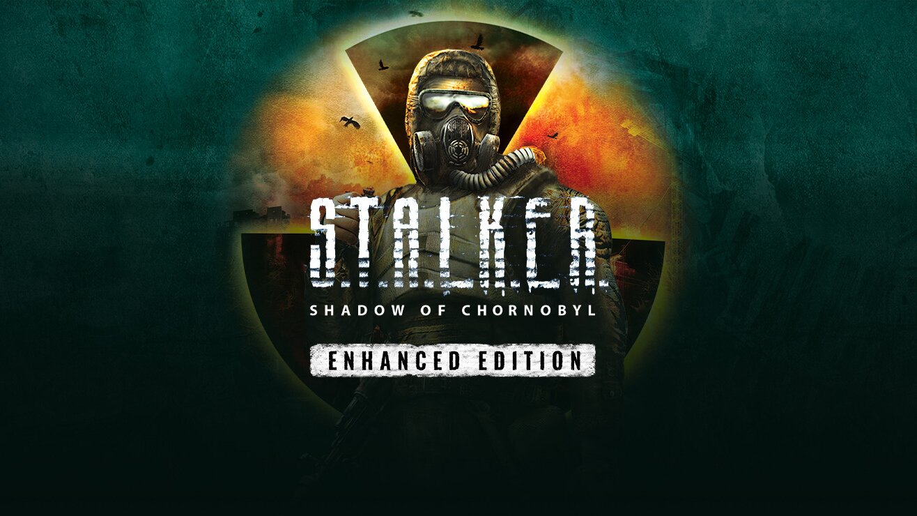 S.T.A.L.K.E.R.: Shadow of Chornobyl - Enhanced Edition