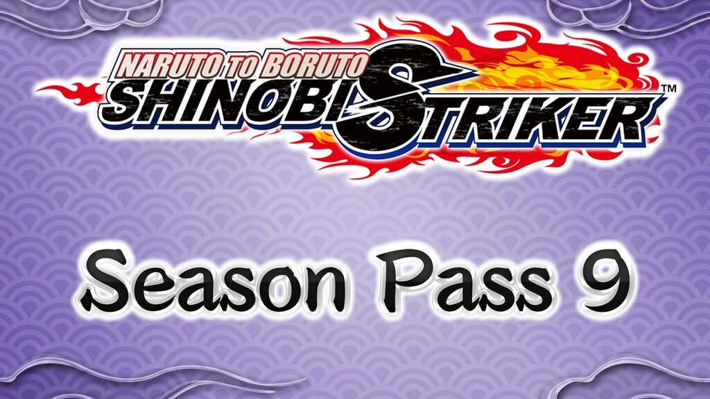 Naruto To Boruto: Shinobi Striker - Season Pass 9