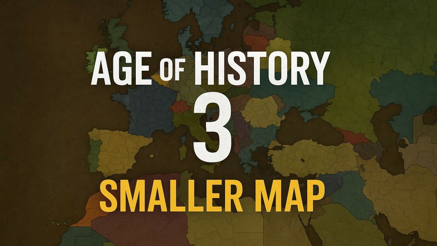 Age of History 3: Smaller Map