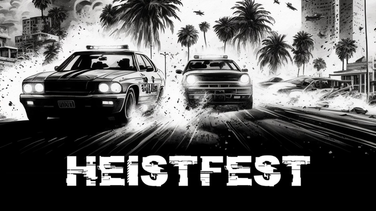 Heistfest