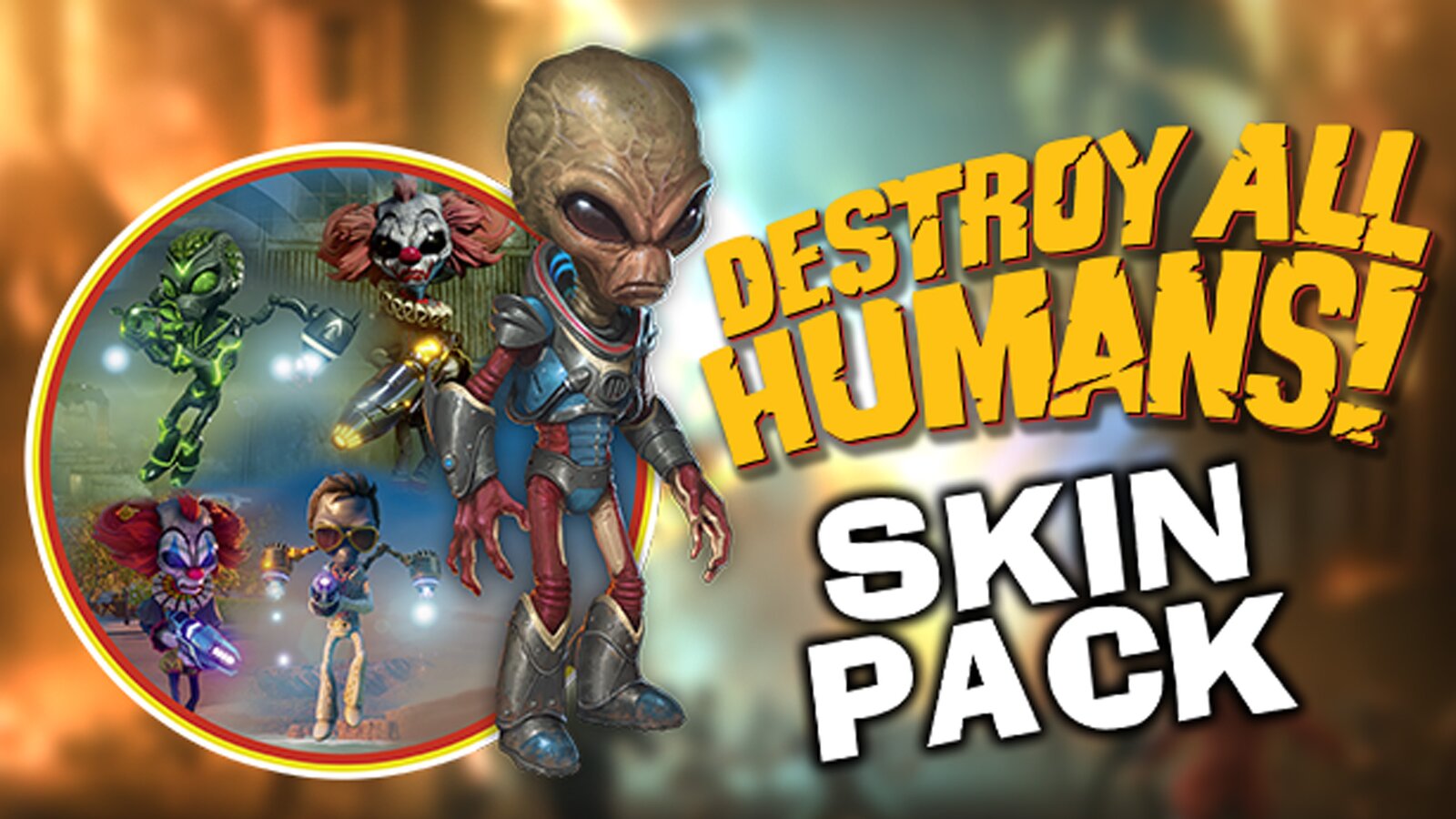 Destroy All Humans! - Skin Pack
