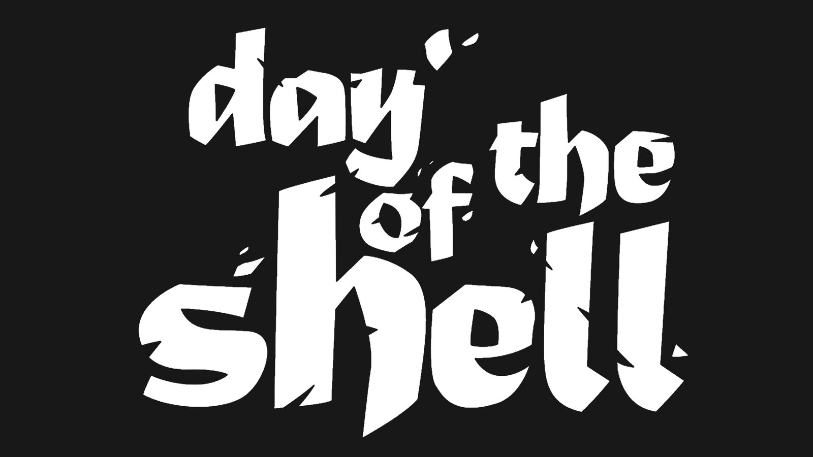 Day of the Shell