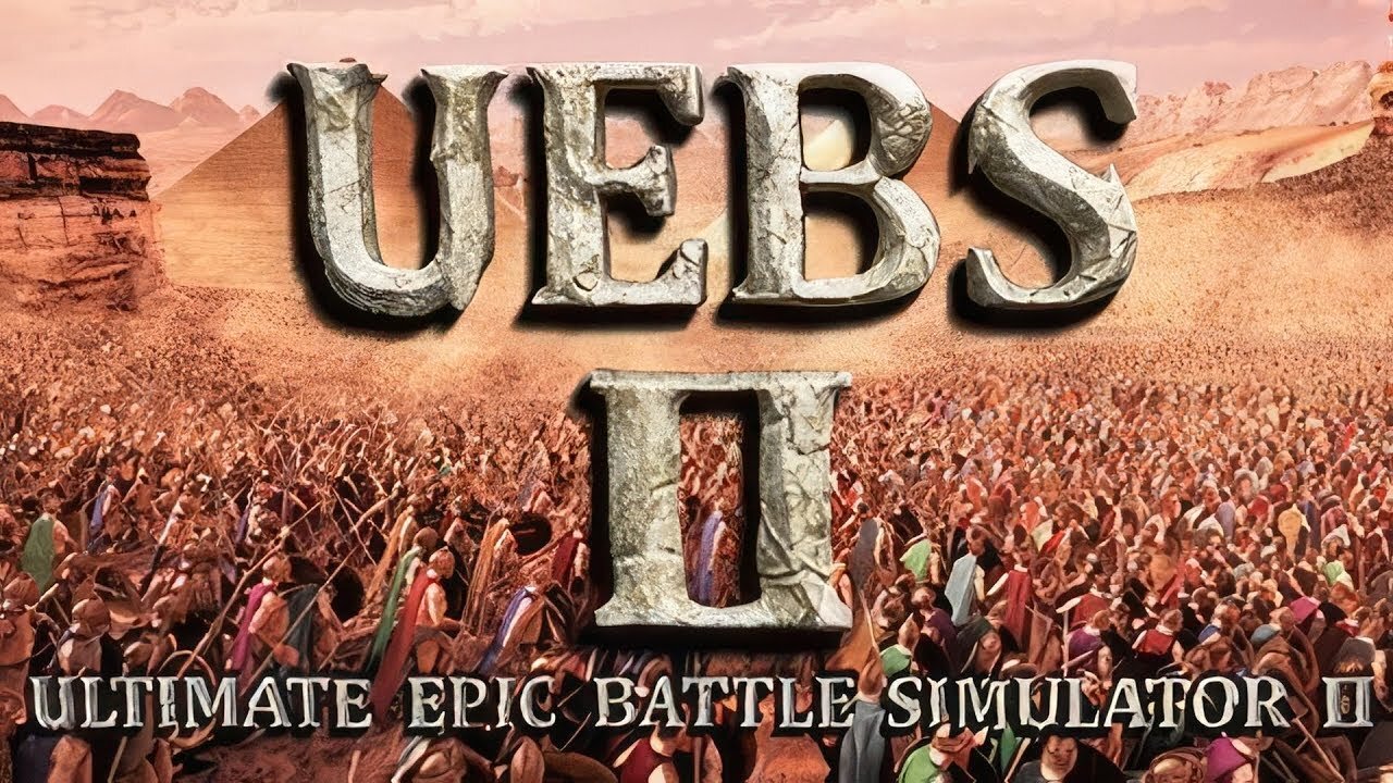 Ultimate Epic Battle Simulator 2