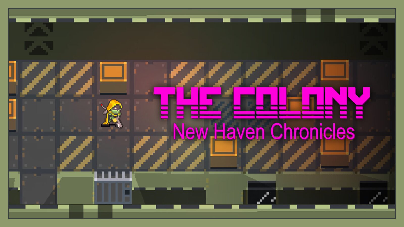 The Colony: New Haven Chronicles