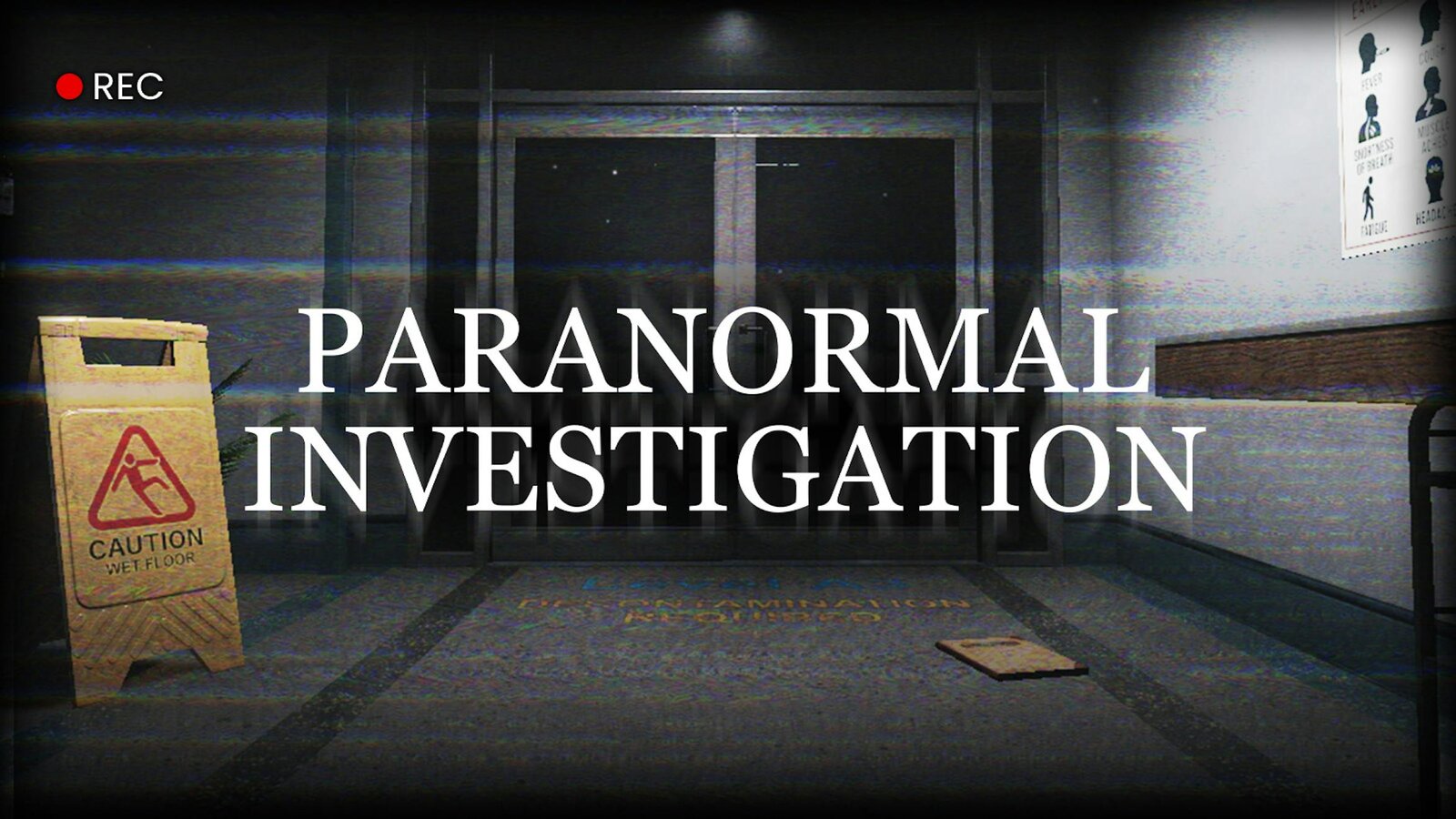 Paranormal Investigation