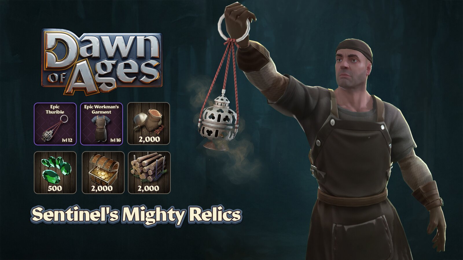 Dawn of Ages: Sentinel's Mighty Relics