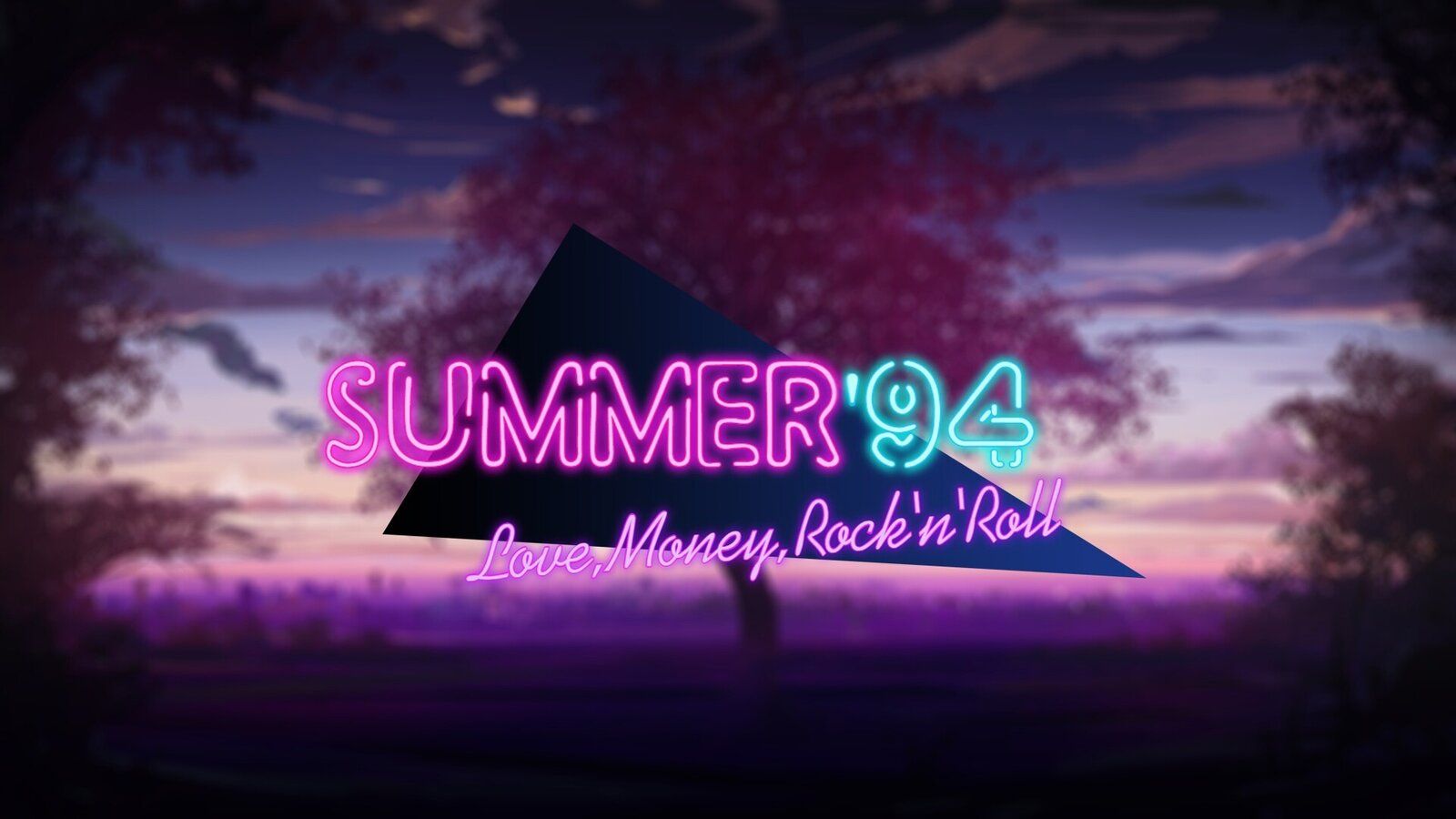 Love, Money, Rock'n'Roll - Summer '94