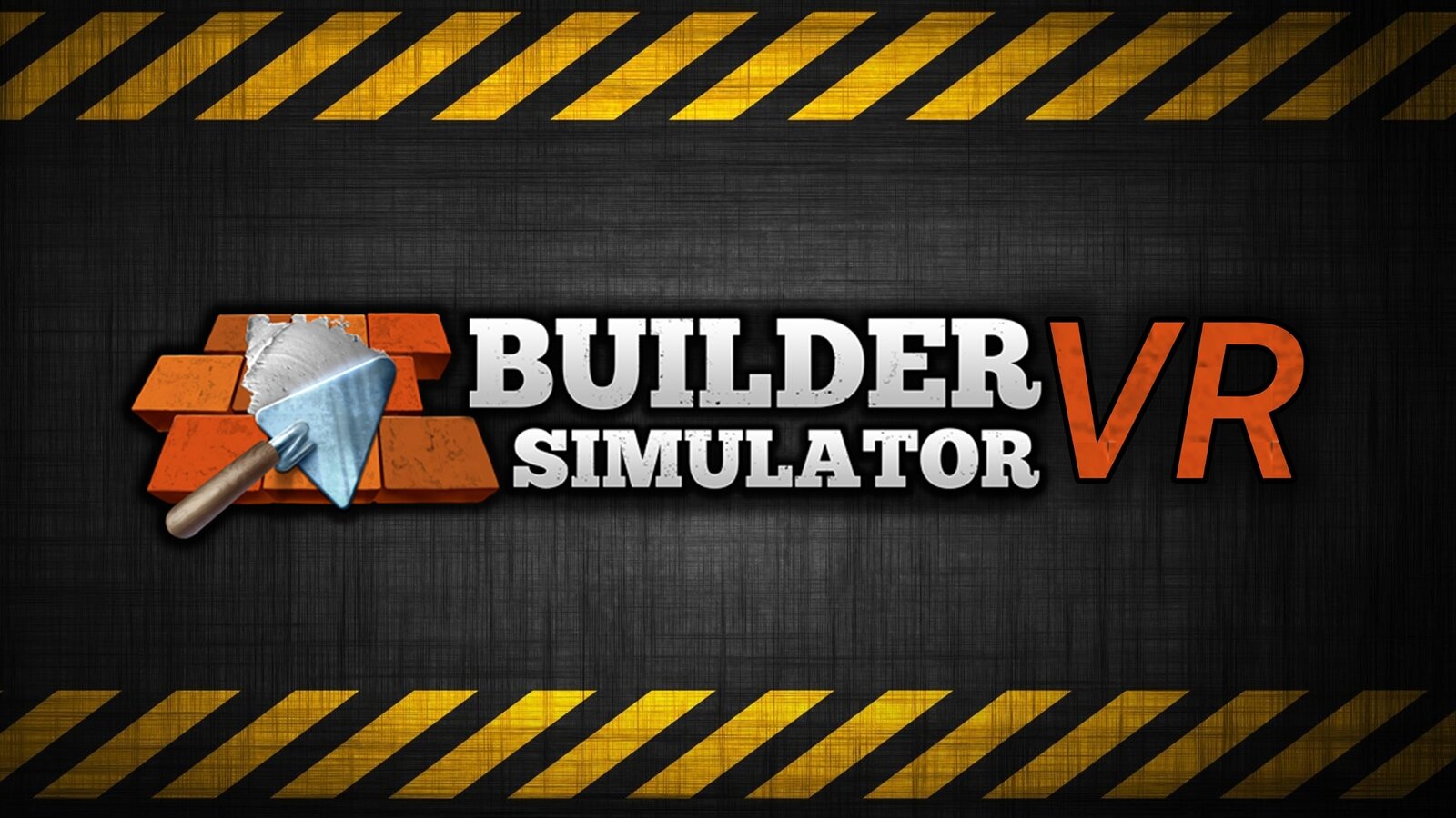 Builder Simulator VR