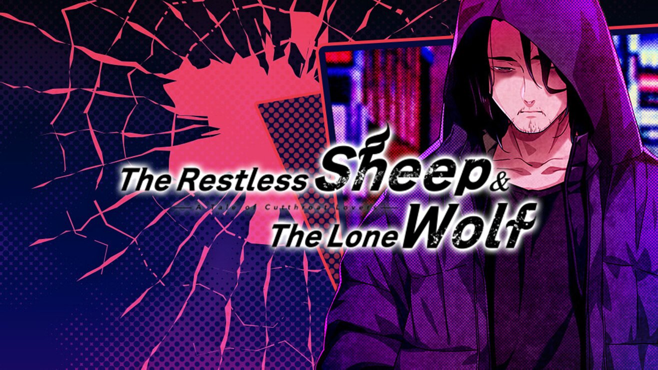 The Restless Sheep & The Lone Wolf -A Tale of Cutthroat Lovers-