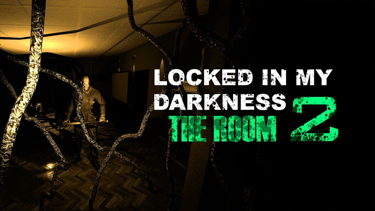 Locked in my Darkness 2: The Room