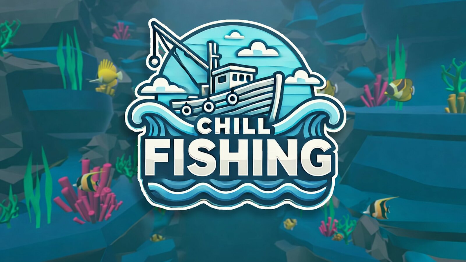 CHILL FISHING
