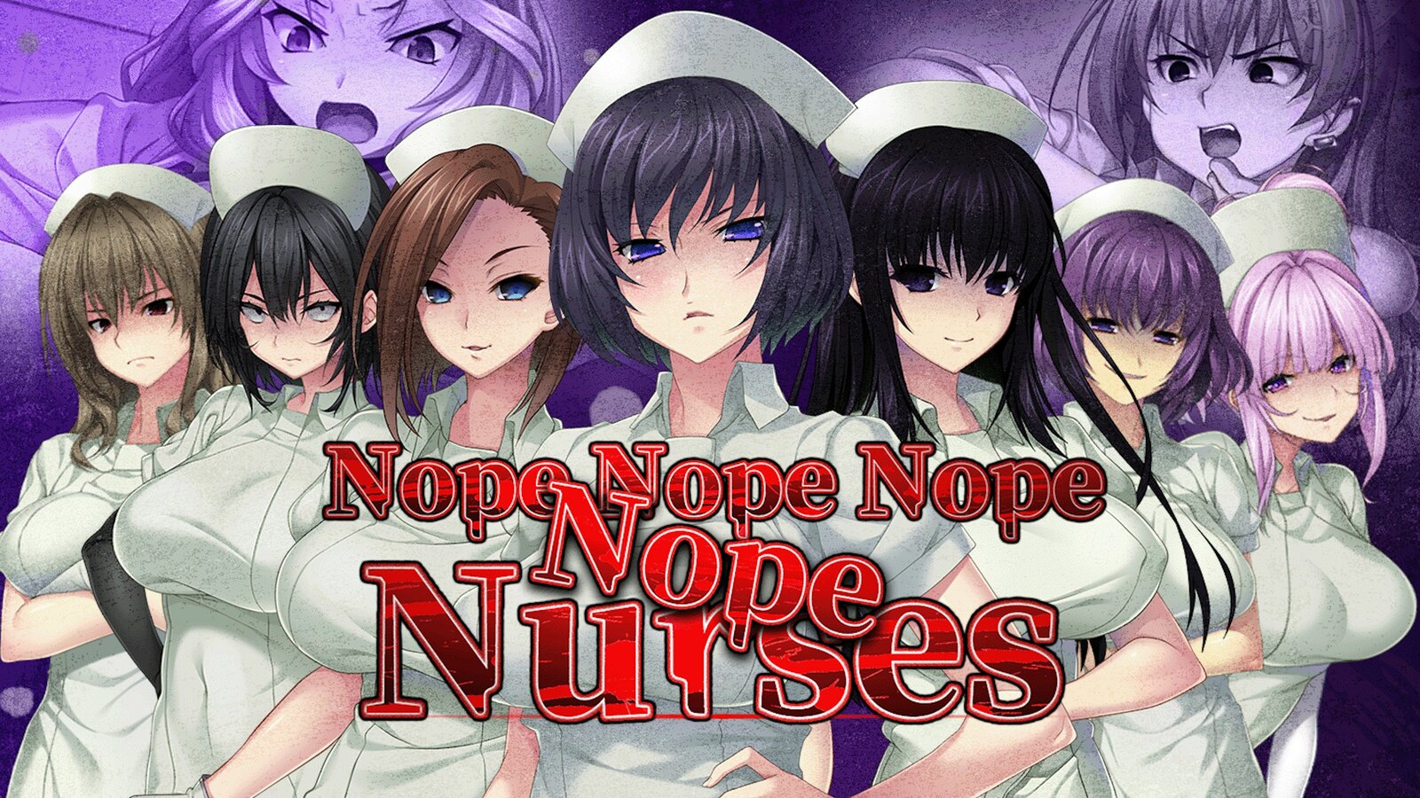 Nope Nope Nope Nope Nurses