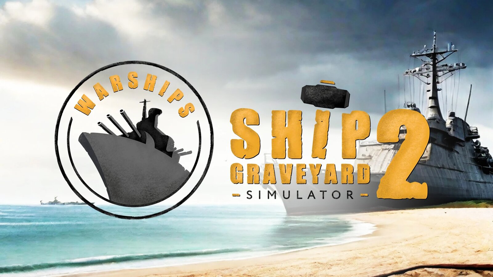 Ship Graveyard Simulator 2 - Warships DLC