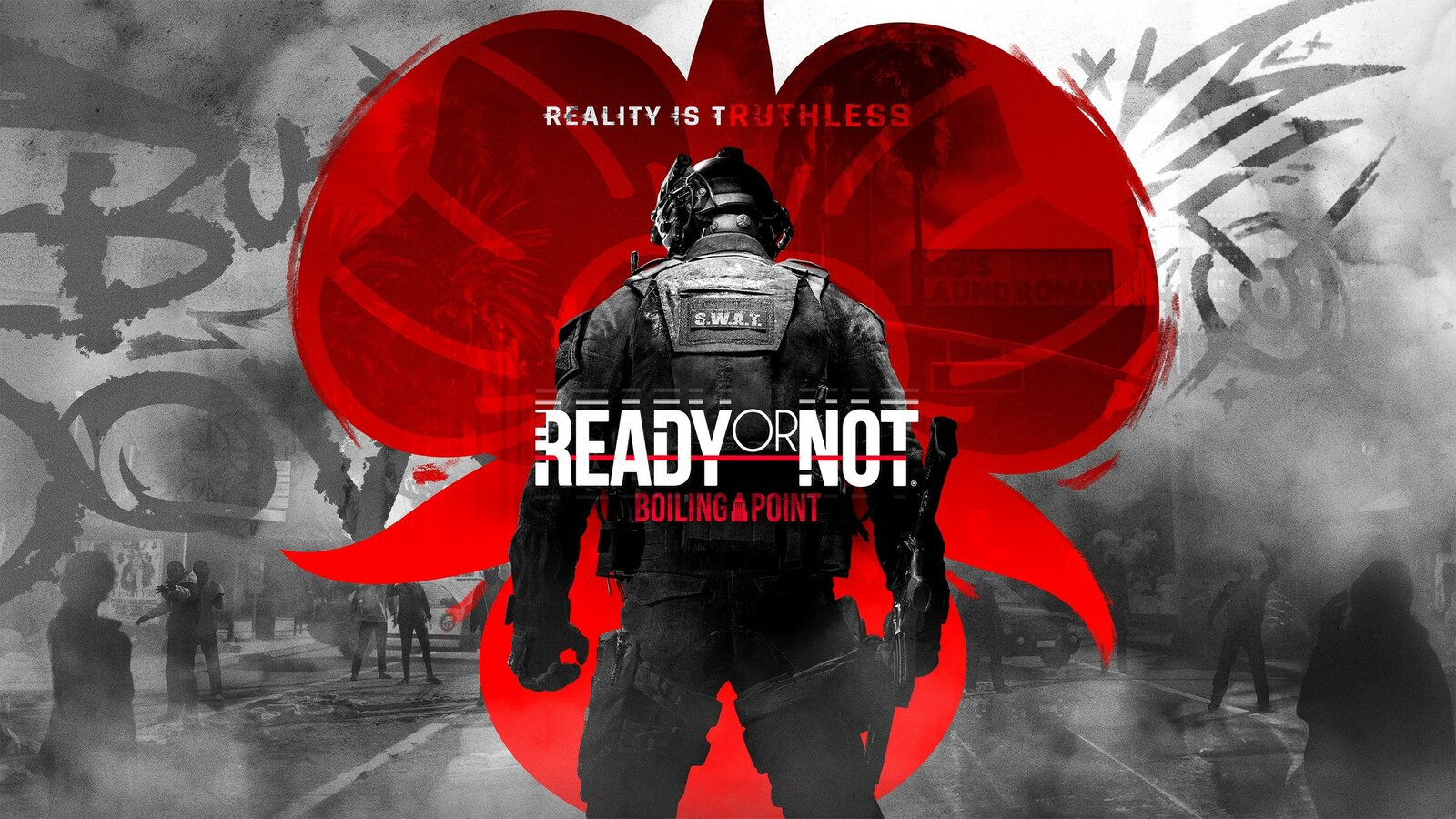 Ready or Not: Boiling Point