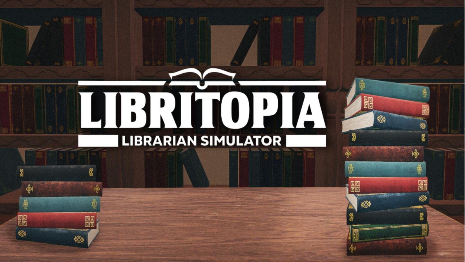LIBRITOPIA: Librarian Simulator