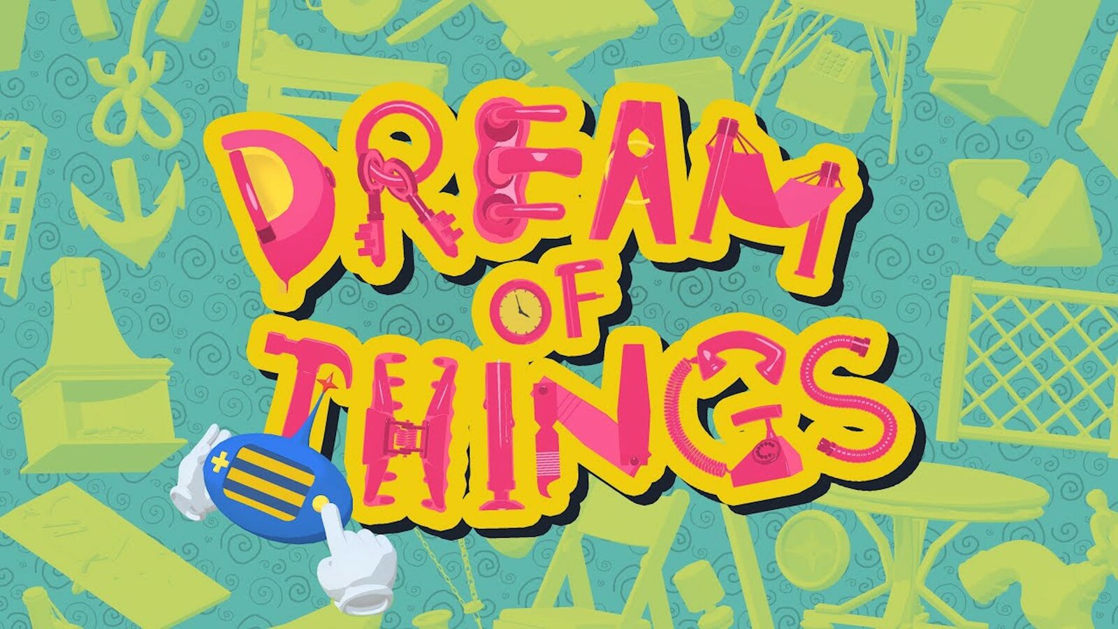 Dream of Things